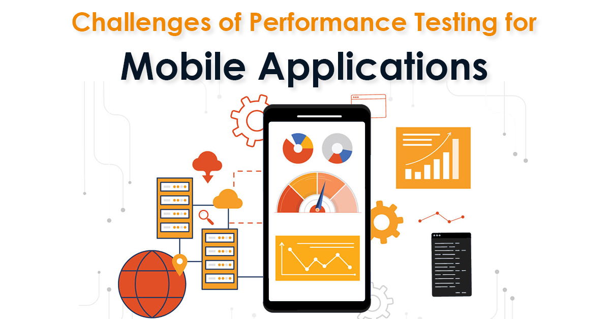 Challenges of performance testing for mobile applications