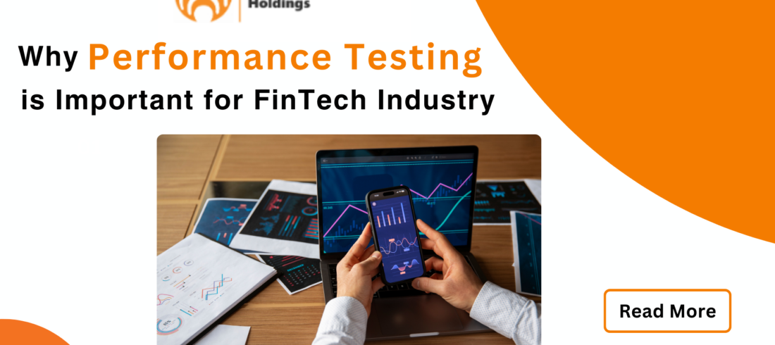 Why Performance Testing is Important for FinTech Industry