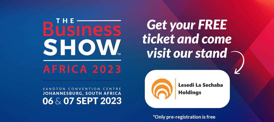 The Business Show: Africa 2023 is more than an event; it's an opportunity to supercharge your business journey.